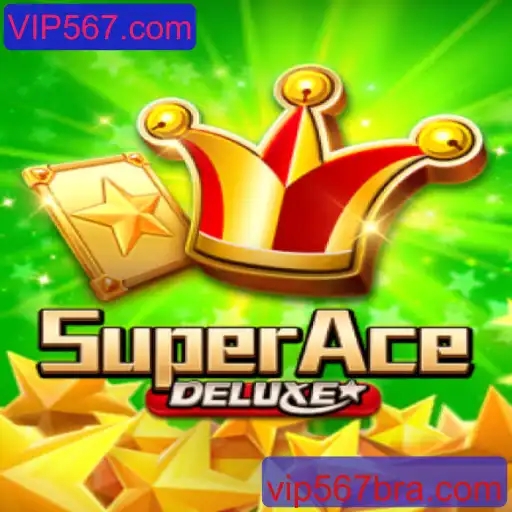 Descubra o Mundo de SuperAceDeluxe e Tudo sobre VIP567.com